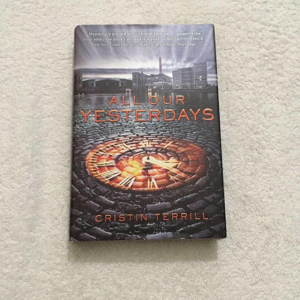 All Our Yesterdays - Hardcover Book